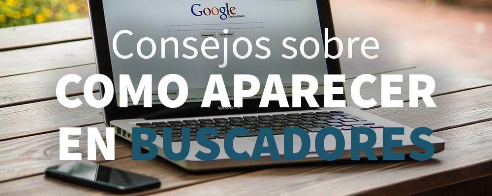 Cinco mejoras que te hacen aparecer en Google